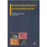 NAWRÓT CHOROBY PODSTAWOWEJ PO PRZESZCZEPIENIU WĄTR