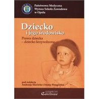 DZIECKO I JEGO ŚRODOWISKO