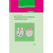 ROZWIAZYWANIE PROBLEMÓW ENDODONTYCZNYCH-259 ROZWIAZYWANIE PROBLEMÓW ENDODONTYCZNYCH-259