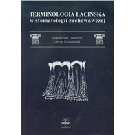 TERMINOLOGIA ŁACIŃSKA W STOMATOLOGII