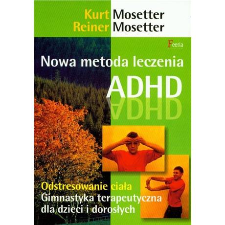 NOWA METODA LECZENIA ADHD-3133
