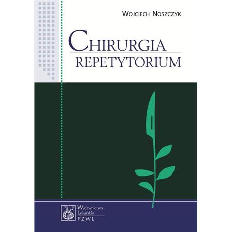 CHIRURGIA REPETYTORIUM -3360