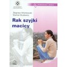 RAK SZYJKI MACICY