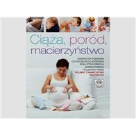 CIĄŻA PORÓD MACIERZYŃSTWO