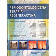PERIODONTOLOGICZNA TERAPIA REGENERACYJNA