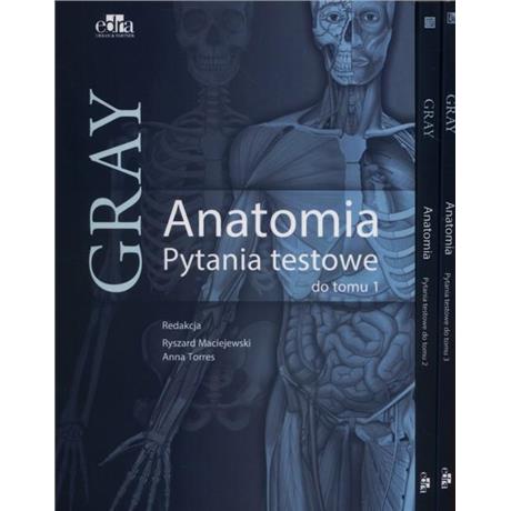 GRAY ANATOMIA  PYTANIA TESTOWE 1-3-4208
