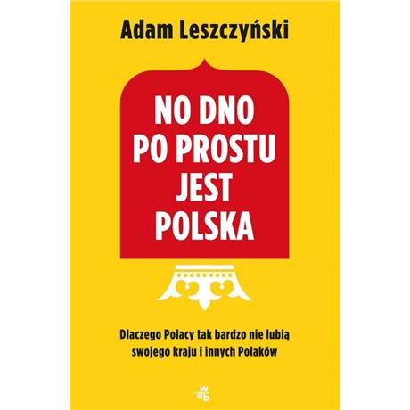 NO DNO PO PROSTU JEST POLSKA-4221