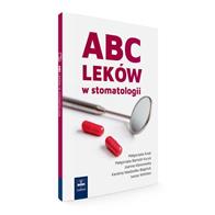 ABC LEKÓW W STOMATOLOGII