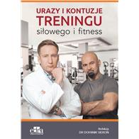 URAZY I KONTUZJE TRENINGU SIŁOWEGO FITNESS