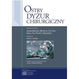 OSTRY DYŻUR CHIRURGICZNY