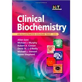CLINICAL BIOCHEMISTRY AN ILLUSTRATED COLOUR TEXT