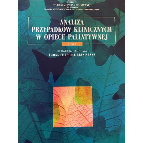 ANALIZA PRZYPADKÓW KLINICZNYCH W OPIECE PALIAT 1-4877