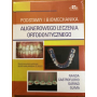 PODSTAWY I BIOMECHANIKA ALIGNEROWEGO LECZENIA ORTO