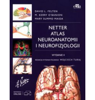 ATLAS NEUROANATOMII I NEUROFIZJOLOGII NETTERA
