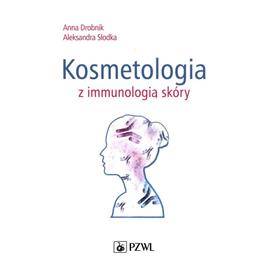 KOSMETOLOGIA I IMMUNOLOGIA SKÓRY