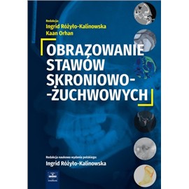 OBRAZOWANIE STAWÓW SKRONIOWO-ŻUCHWOWYCH